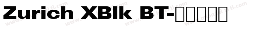 Zurich XBlk BT字体转换